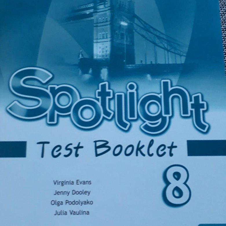 Тест буклет 8 класс 6 тест. Тест буклет. Test booklet 8 класс. Спотлайт 8 тест буклет. Test booklet 8 класс Spotlight.