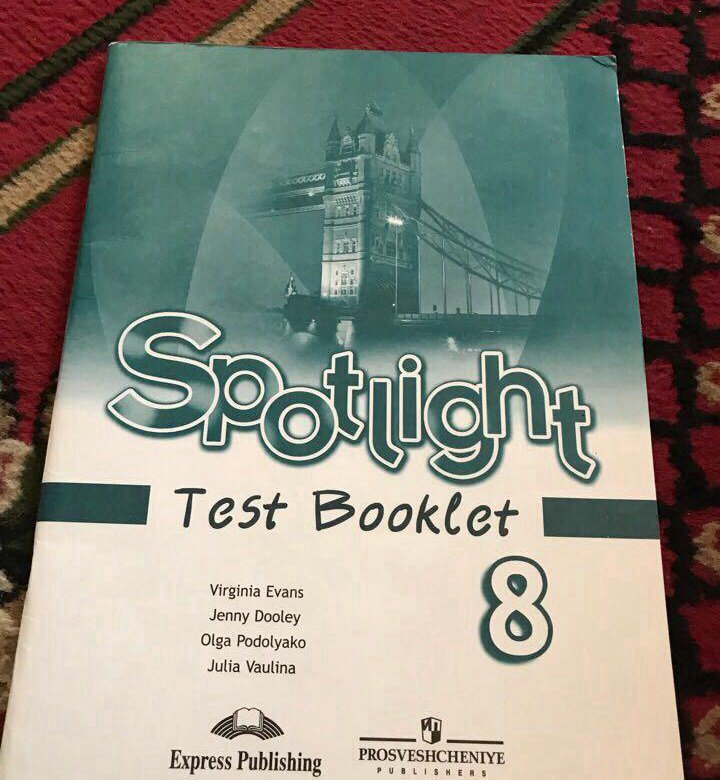 Тест буклет 8 класс 6 тест. Test booklet 8 класс Spotlight ваулина. Английский Test booklet 8 класс тесты Spotlight. Спотлайт 8 тест буклет. Тест буклет английский язык восьмой класс ваулина.