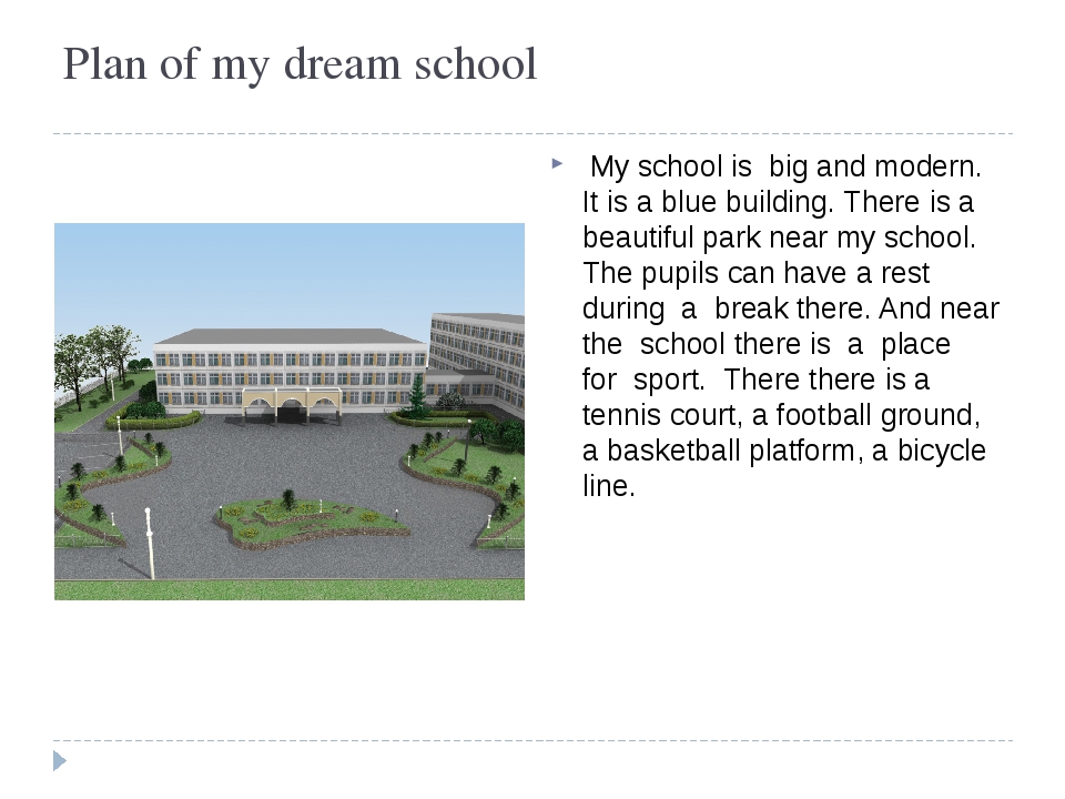 My dream school презентация