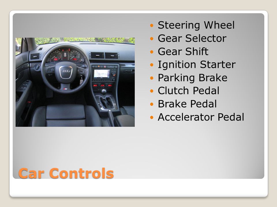 Car Controls Steering Wheel Gear Selector Gear Shift Ignition Starter